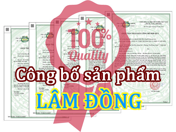 Dịch vụ Công bố, Tự công bố sản phẩm uy tín ở Lâm Đồng